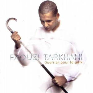 Faouzi Tarkhani - Guerrier Pour La Paix (CD, Album)