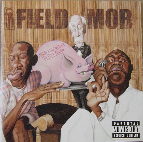 Field Mob - From Tha Roota To Tha Toota (CD, Album)
