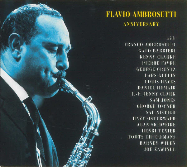 Flavio Ambrosetti - Anniversary (2xCD, Comp)
