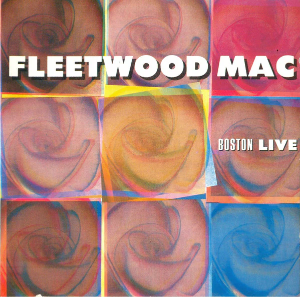 Fleetwood Mac - Boston Live (CD, Album) - Image 3