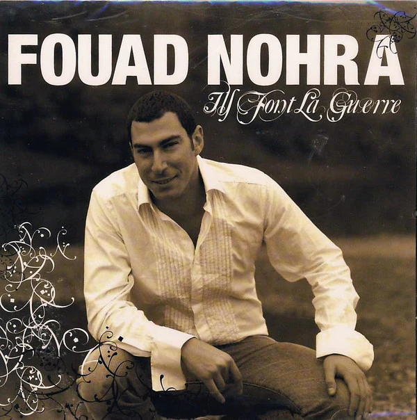 Fouad Nohra* - Ils Font la Guerre (CD, Album)