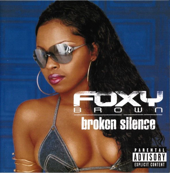 Foxy Brown - Broken Silence (CD, Album)