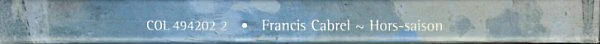 Francis Cabrel - Hors-Saison (CD, Album, Boo) - Image 3