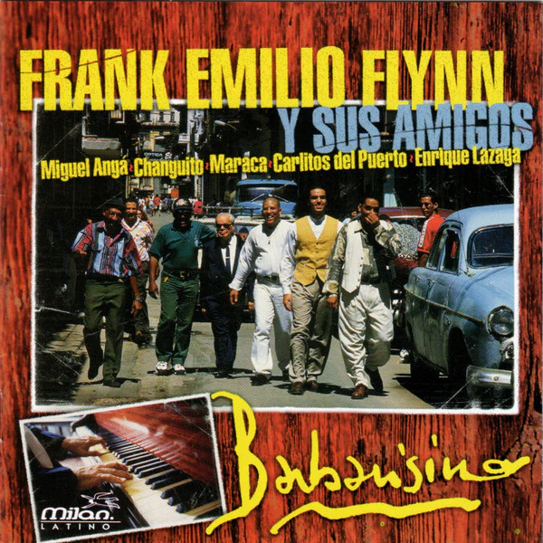 Frank Emilio Y  Sus Amigos* - Barbarísimo (CD, Album)