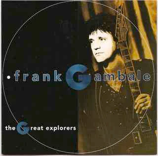 Frank Gambale - The Great Explorers (CD, Album)