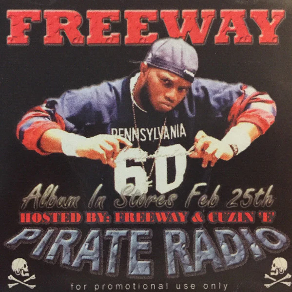 Freeway - Pirate Radio Street Bangers (CDr, Comp, Promo)