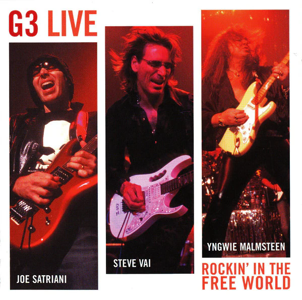 G3 (6), Joe Satriani, Steve Vai, Yngwie Malmsteen - G3 Live: Rockin' In The Free World (2xCD, Album)