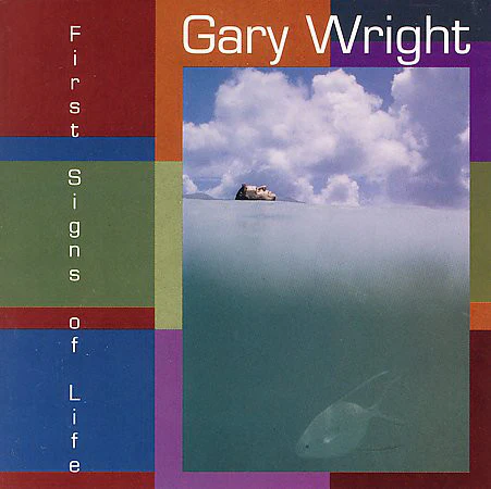 Gary Wright - First Signs Of Life (CD, Album)