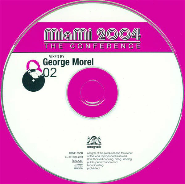 George Morel & Danny Marquez - Miami 2004 The Conference (2xCD, Comp, Mixed) - Image 3