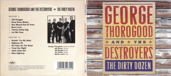 George Thorogood And The Destroyers* - The Dirty Dozen (CD, Album) - Image 5