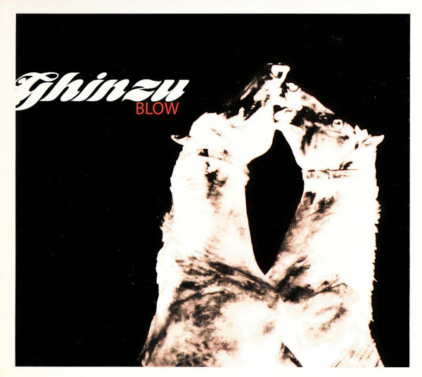 Ghinzu - Blow (CD, Album, Dig)