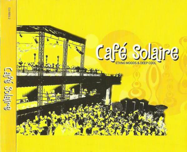 Gianni Merenda / Otto Casagrande - Café Solaire (CD, Comp + CD, Comp, Mixed)