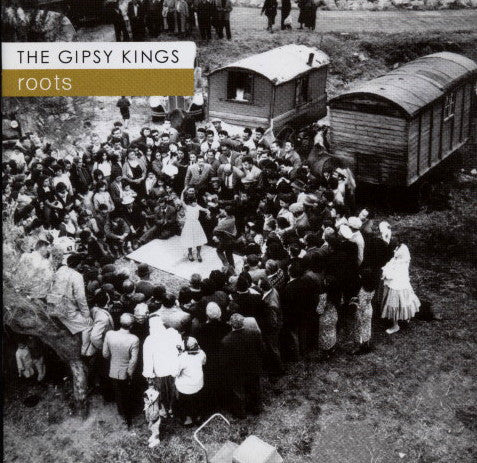 Gipsy Kings - Roots (CD, Album)