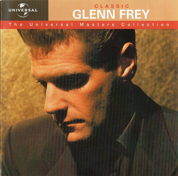 Glenn Frey - Classic Glenn Frey (CD, Comp, RE, RM)