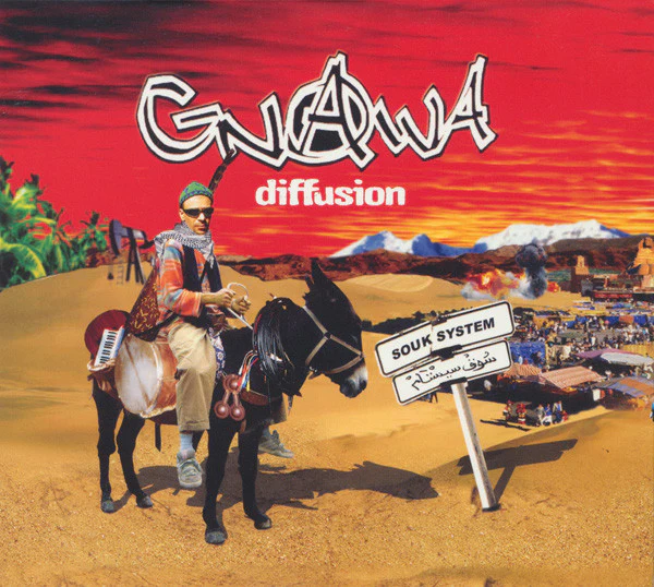 Gnawa Diffusion - Souk System (CD, Album)