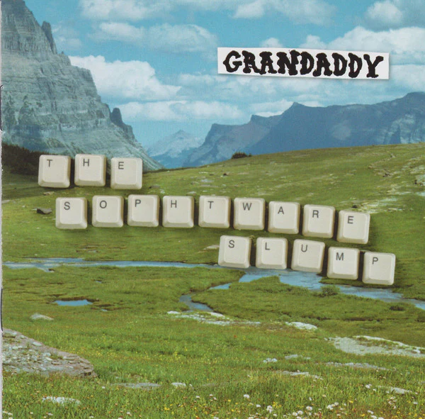 Grandaddy - The Sophtware Slump (CD, Album, Son)