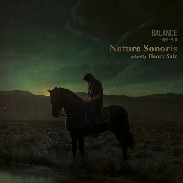 Henry Saiz - Balance Presents Natura Sonoris (2xCD, Mixed, Dig)