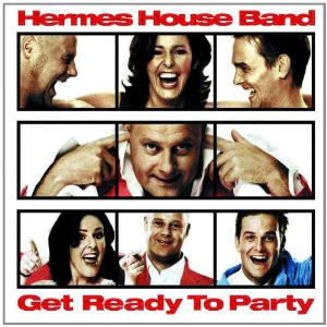 Hermes House Band - Get Ready To Party (CD, Album)