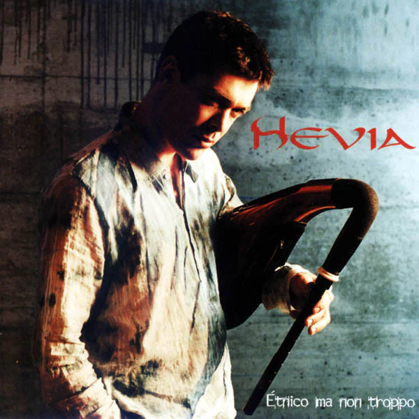Hevia - Étnico Ma Non Troppo (CD, Album, Cop)