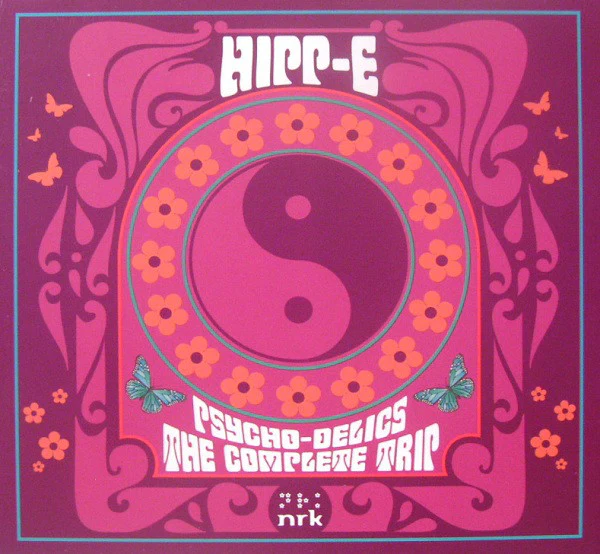 Hipp-E - Psycho-Delics (The Complete Trip) (CD)