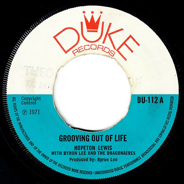Hopeton Lewis / Byron Lee And The Dragonaires - Grooving Out Of Life / Fire Fire (7", Single, 4 P)