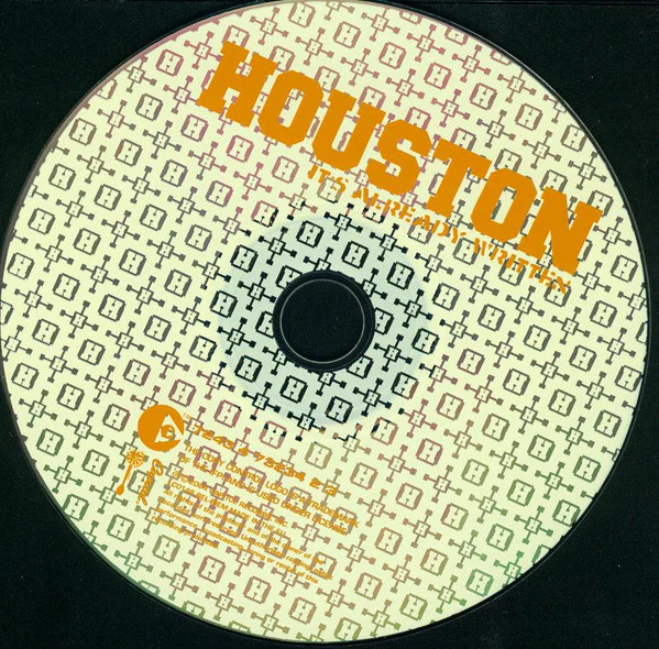 Houston  - It's Already Written (CD, Album, Copy Prot., Enh) - Image 3