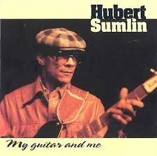 Hubert Sumlin - My Guitar And Me (CD, Album)