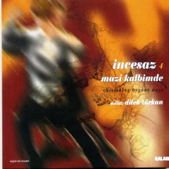İncesaz İle Dilek Türkan - 4 - Mazi Kalbimde (CD, Album)