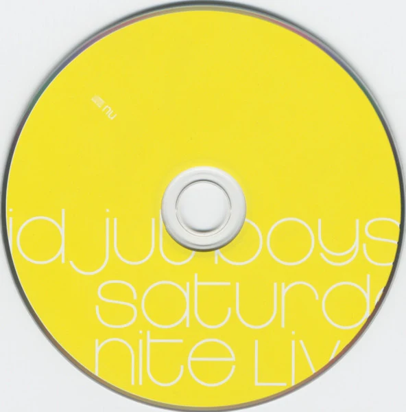 Idjut Boys - Saturday Nite Live (CD, Comp, Mixed) - Image 3