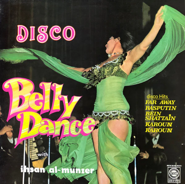 Ihsan Al-Munzer* - Disco Belly Dance Volume 2 (LP, Album)