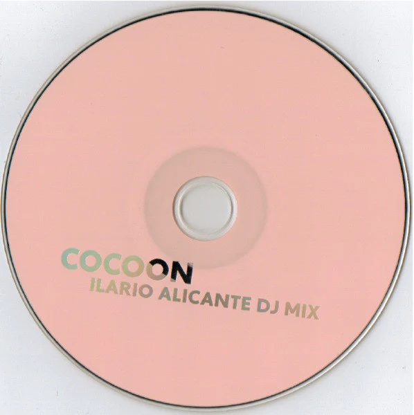 Ilario Alicante | Alejandro Mosso - Cocoon In The Mix (2xCD, Mixed) - Image 3