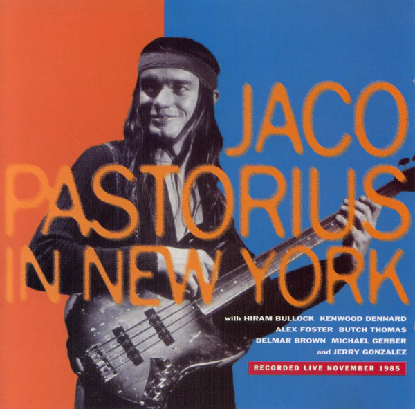 Jaco Pastorius - Jaco Pastorius In New York (2xCD, Album)