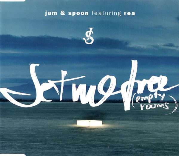 Jam & Spoon Featuring Rea* - Set Me Free (Empty Rooms) (CD, Maxi, Copy Prot.)