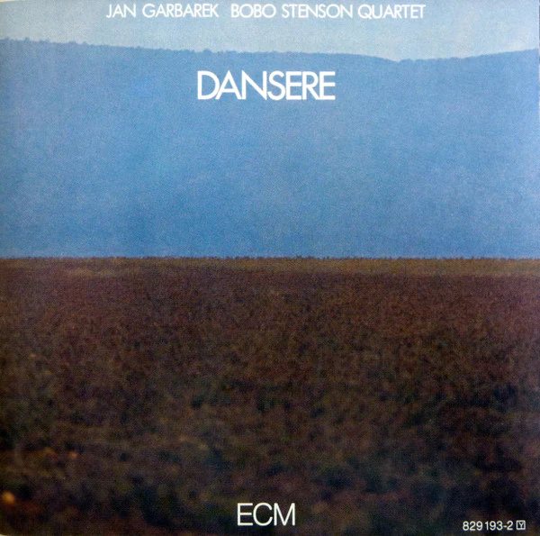 Jan Garbarek / Bobo Stenson Quartet* - Dansere (CD, Album, RE)