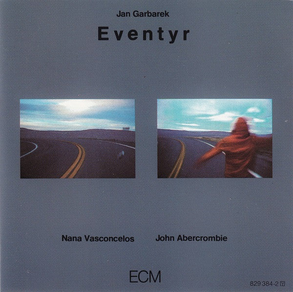 Jan Garbarek, Nana Vasconcelos*, John Abercrombie - Eventyr (CD, Album, RE)