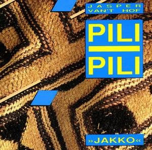 Jasper Van't Hof's Pili Pili* - Jakko (CD, Album, RP)
