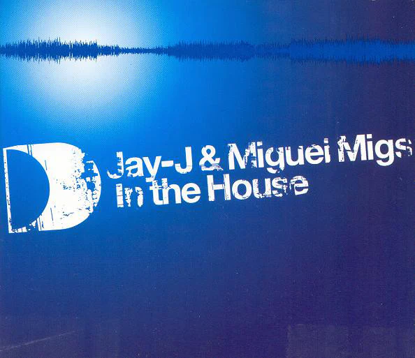 Jay-J & Miguel Migs - In The House (2xCD, Comp, Mixed)