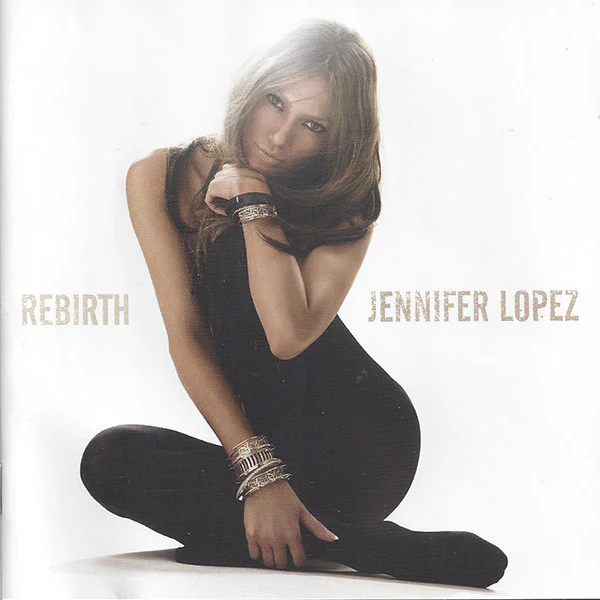 Jennifer Lopez - Rebirth (CD, Album) - Image 5