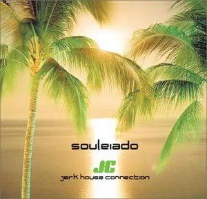 Jerk House Connection - Souleiado (CD, Album)