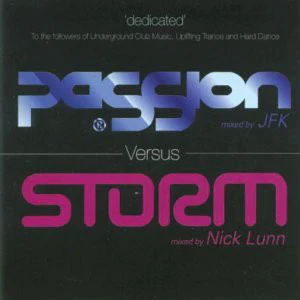 JFK / Nick Lunn - Passion Versus Storm 'Dedicated' (2xCD, Mixed)