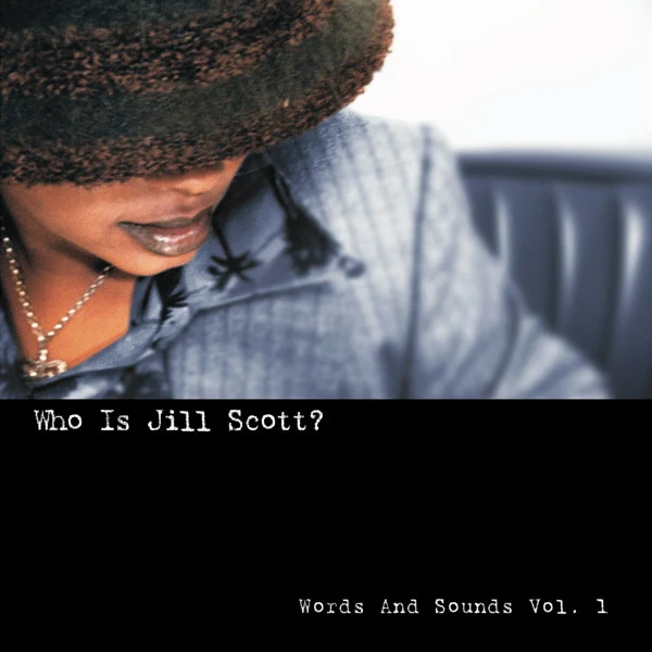 Jill Scott - Who Is Jill Scott? (Words And Sounds Vol. 1) (CD, Album)