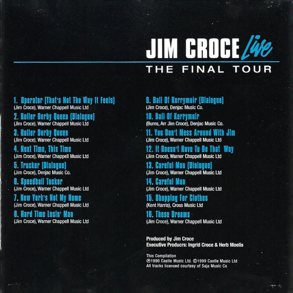 Jim Croce - Jim Croce Live: The Final Tour (CD, Album, RE, RM) - Image 2