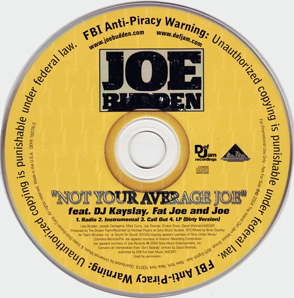 Joe Budden Feat. DJ Kayslay*, Fat Joe And Joe - Not Your Average Joe (CD, Single, Promo) - Image 2