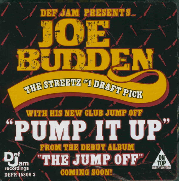 Joe Budden - Pump It Up (CD, Single, Promo)