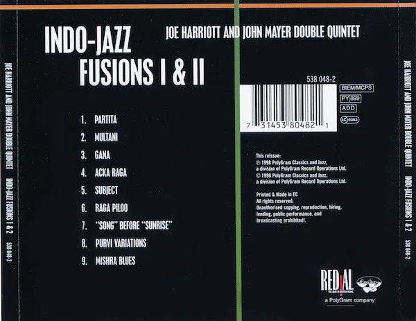 Joe Harriott And John Mayer Double Quintet* - Indo-Jazz Fusions I & II (CD, Comp) - Image 2