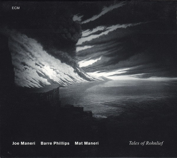 Joe Maneri / Barre Phillips / Mat Maneri - Tales Of Rohnlief (CD, Album)