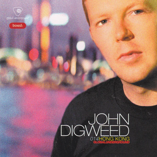John Digweed - Global Underground 014: Hong Kong (2xCD, Comp, Mixed) - Image 3
