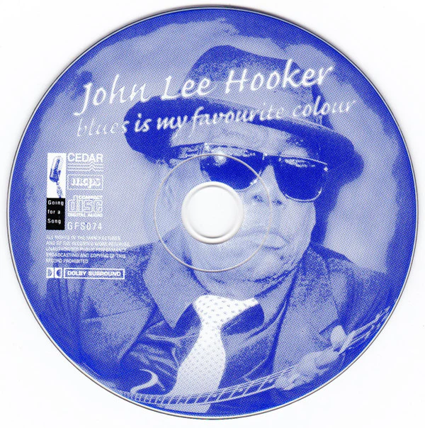 John Lee Hooker - Blues Is My Favourite Colour (CD, Comp) - Image 3