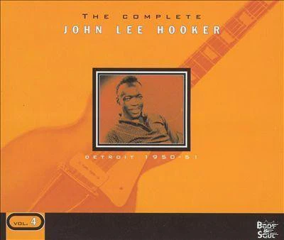 John Lee Hooker - The Complete John Lee Hooker, Vol. 4, Detroit 1950 - 51 (2xCD, Comp)