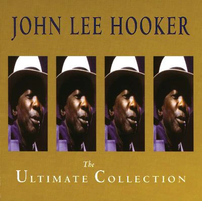 John Lee Hooker - The Ultimate Collection (CD, Comp)